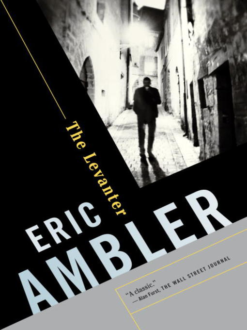 Title details for The Levanter by Eric Ambler - Available